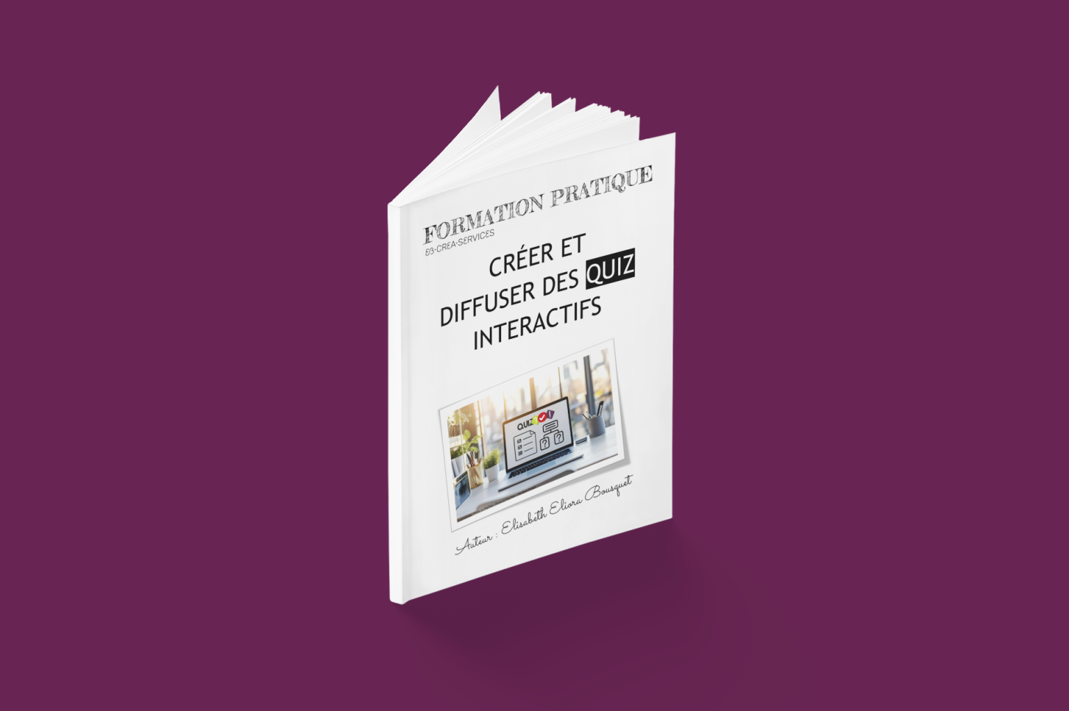 Visuel présentant la formation créer des quiz interactifs d'Eliora Bousquet - PI Visuel présentant la formation créer des quiz interactifs d'Eliora Bousquet - PI