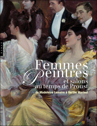 Femmes peintres et salons au temps de Proust