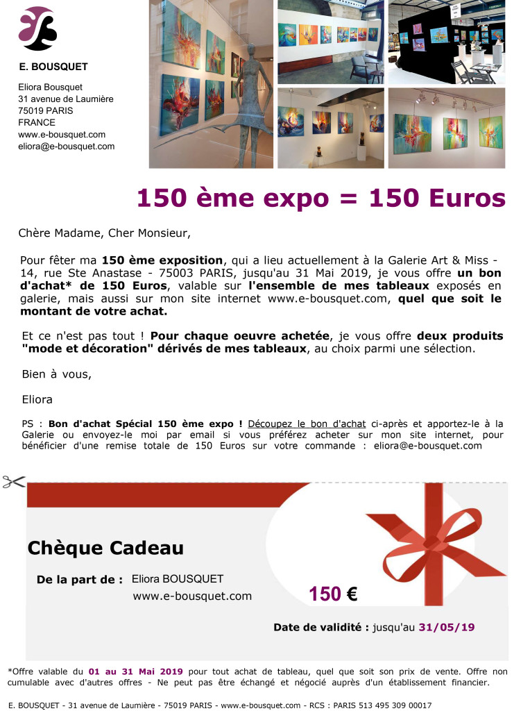 Offre spéciale d'Eliora Bousquet 150° expo = remise de 150 €uros